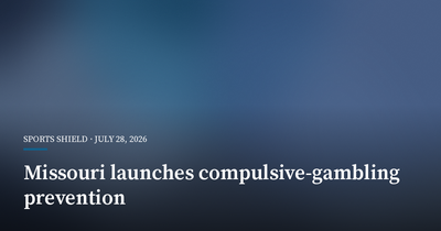 Missouri Launches Compulsive-Gambling Prevention Effort