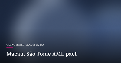 Macau Set to Sign Anti-Money-Laundering Pact With São Tomé and Príncipe
