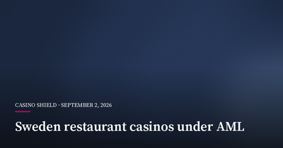 Sweden Brings Restaurant Casinos Under AML Rules